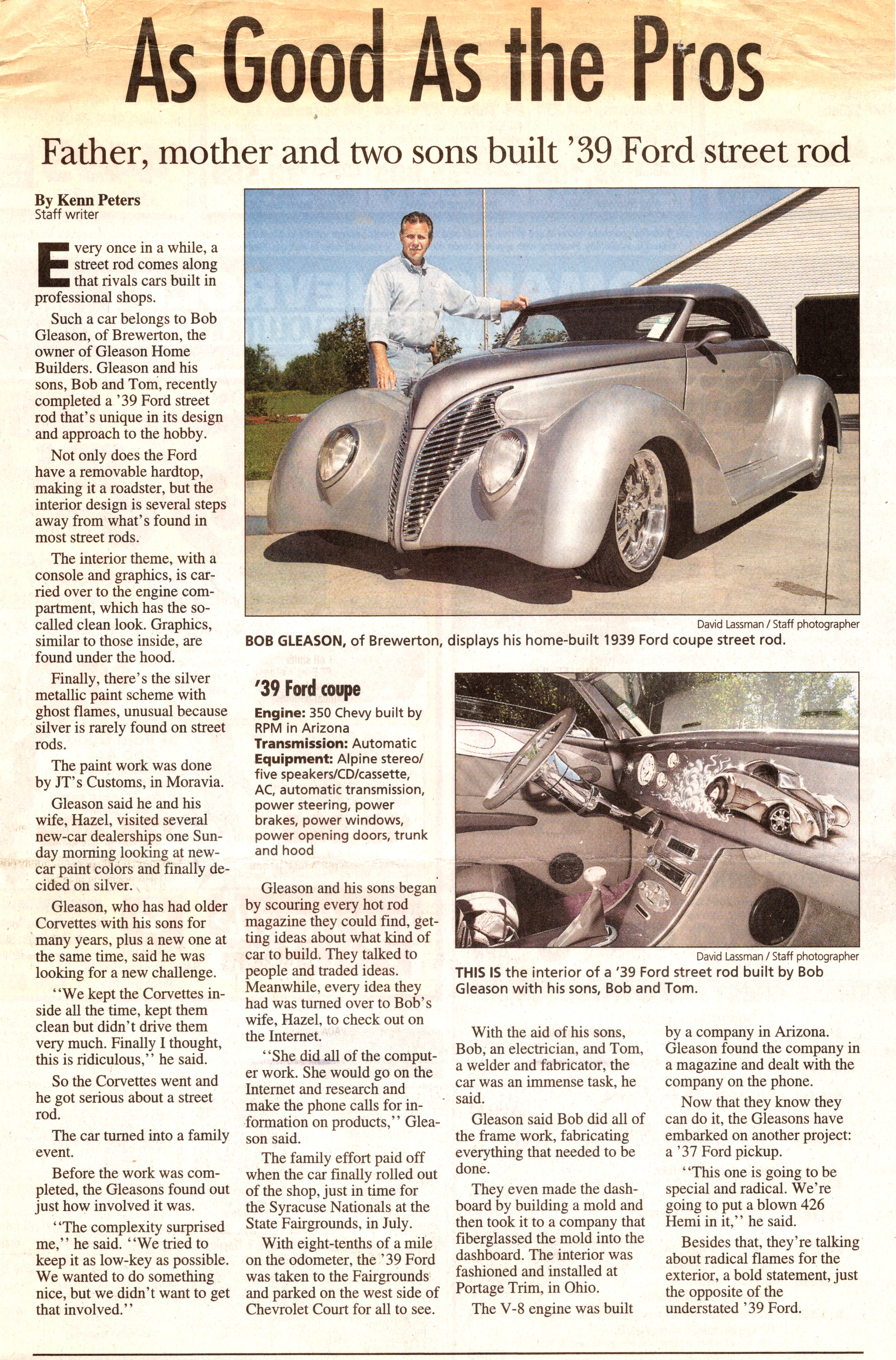 "As Good As the Pros" — Bob Gleason's '39 Ford street rod, paint by JT's Customs