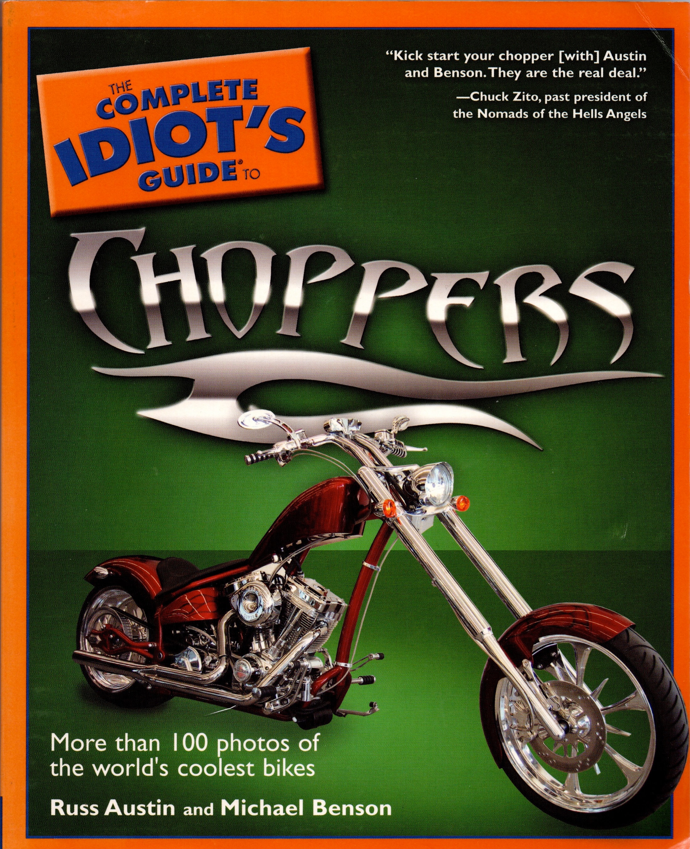 The Complete Idiot's Guide to Choppers — book cover